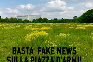 Basta fake news sulla piazza d’Armi !